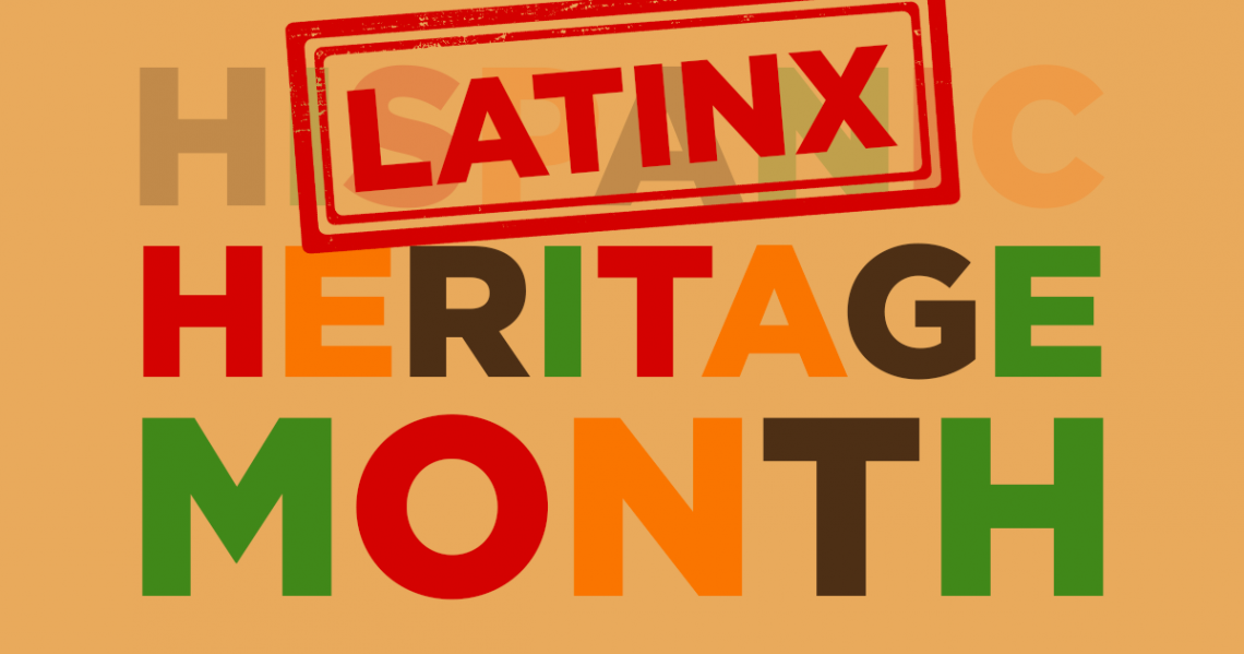 latinx heritage month A Hispanic News Source Hispanic Heritage